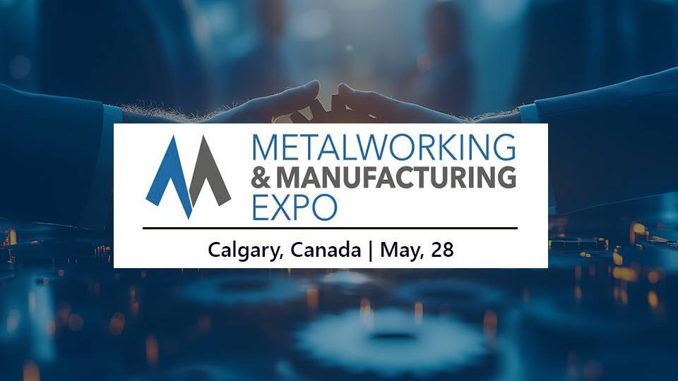 Metalworking & Manufacturing EXPO