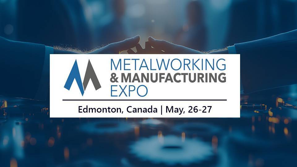 Metalworking & Manufacturing EXPO